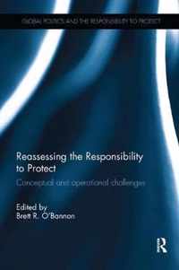 Reassessing the Responsibility to Protect