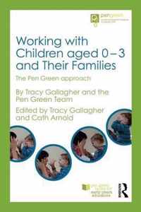 Working with Children Aged 0-3 and Their Families