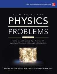 How to Solve Physics Problems