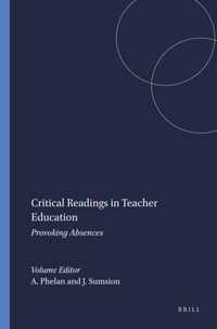 Critical Readings in Teacher Education