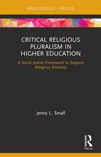 Critical Religious Pluralism in Higher Education