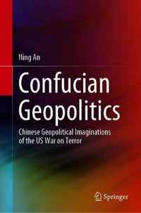 Confucian Geopolitics