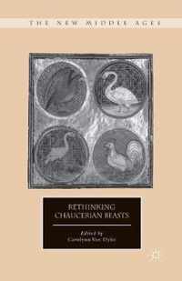 Rethinking Chaucerian Beasts