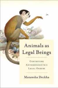 Animals as Legal Beings