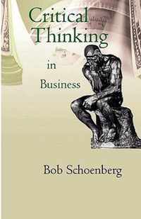 Critical Thinking in Business