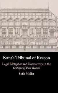 Kants Tribunal Of Reason