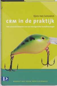 Crm In De Praktijk