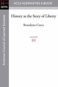 History as the Story of Liberty