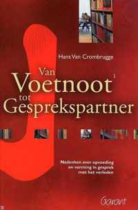 Van voetnoot tot gesprekspartner.