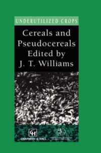 Cereals and Pseudocereals