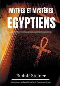 Mythes et Mysteres Egyptiens