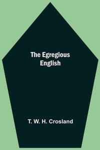 The Egregious English