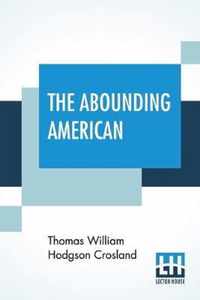 The Abounding American