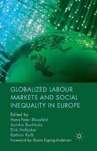 Globalized Labour Markets and Social Inequality in Europe