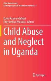 Child Abuse and Neglect in Uganda