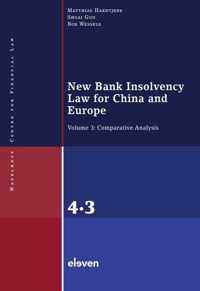 New Bank Insolvency Law for China and Europe: Volume 3