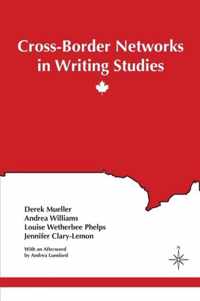 Cross-Border Networks in Writing Studies