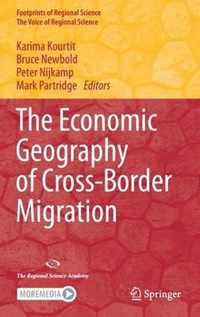 The Economic Geography of Cross-Border Migration