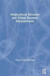 Multicultural Behavior and Global Business Environments