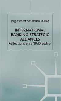 International Banking Strategic Alliances