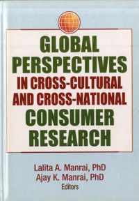 Global Perspectives in Cross-Cultural and Cross-National Consumer Research