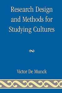 Research Design and Methods for Studying Cultures