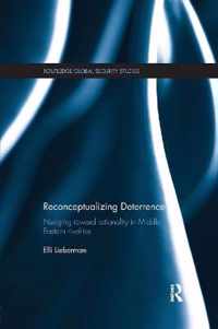 Reconceptualizing Deterrence