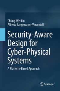 Security-Aware Design for Cyber-Physical Systems