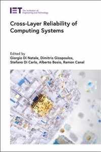 Cross-Layer Reliability of Computing Systems