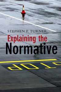 Explaining The Normative