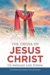 The Cross of Jesus Christ