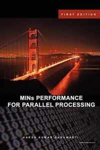 MINs PERFORMANCE FOR PARALLEL PROCESSING