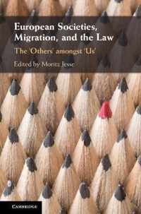 European Societies, Migration, and the Law