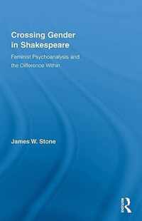 Crossing Gender in Shakespeare