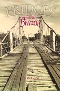 Bridges Over the Brazos