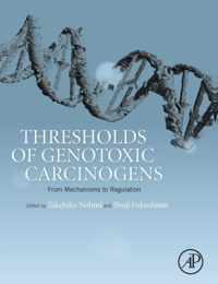 Thresholds of Genotoxic Carcinogens