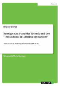 Beiträge zum Stand der Technik und den Transactions in suffering Innovations: Transactions in Suffering Innovations T001 SI482