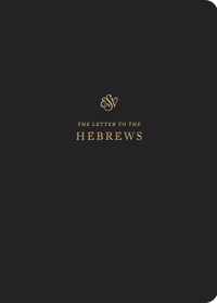 ESV Scripture Journal: Hebrews