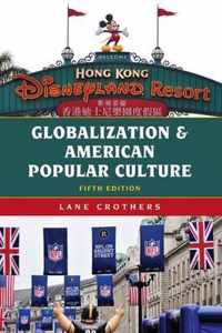 Globalization and American Popular Culture