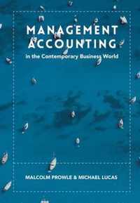 Management Accounting in the Contemporary Business World