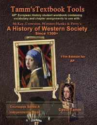 A History of Western Society+ 11th Edition Workbook (AP* European History)