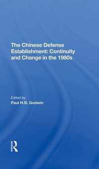 The Chinese Defense Establishment