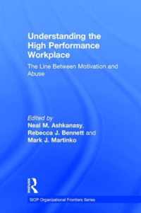 Understanding the High Performance Workplace