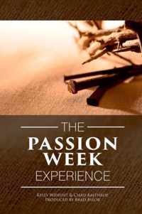 Passion Week Experience