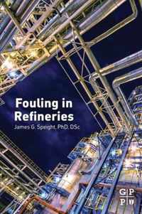 Fouling in Refineries