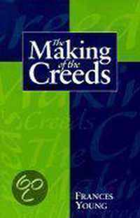 Making of the Creeds