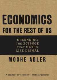 Economics For The Rest Of Us