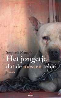 Het jongetje dat de messen telde - Stephaan Margodt - Paperback (9789462663787)