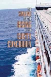 The Sinking and the Rising of the Costa Concordia