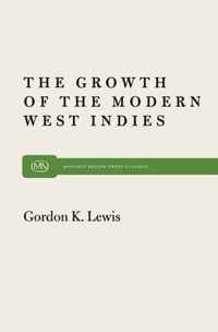 The Growth of the Modern West Indies